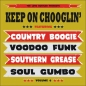 Preview: Keep On Chooglin' - Vol. 6/Chickamauga CD